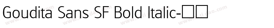 Goudita Sans SF Bold Italic字体转换